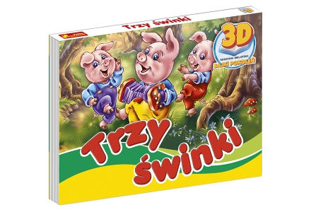 BAJKI POKOLEŃ, książeczki 3D. TRZY SWINKI.